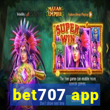bet707 app